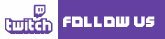 Twitch Follow Us